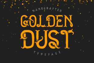 Golden Dust: A Hand-Crafted Font with Unmatched Detail
