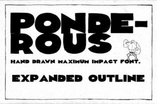 Ponderous Expanded: Type with Purpose and Presence