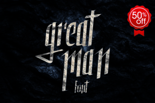 The Rise of Great Man: How a Versatile Font Is Redefining Visual Communication